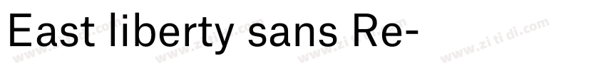 East liberty sans Re字体转换